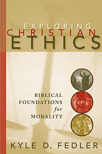 Stock image for Exploring Christian Ethics for sale by Chiron Media