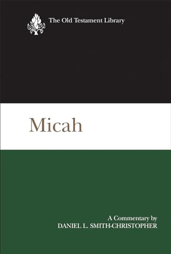 Stock image for Micah: A Commentary (The Old Testament Library) for sale by HPB-Red