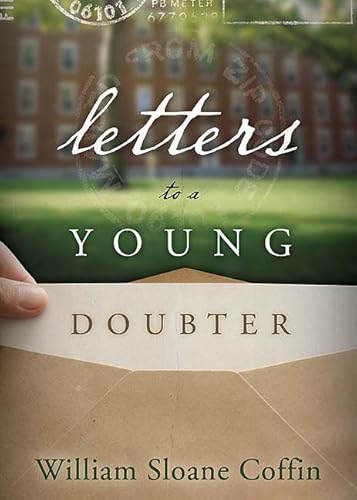 Letters to a Young Doubter (9780664229290) by Coffin, William Sloane