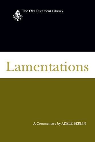 9780664229740: Lamentations: A Commentary (The Old Testament Library)