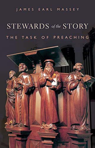 Stock image for Stewards of the Story: The Task of Preaching for sale by ThriftBooks-Atlanta