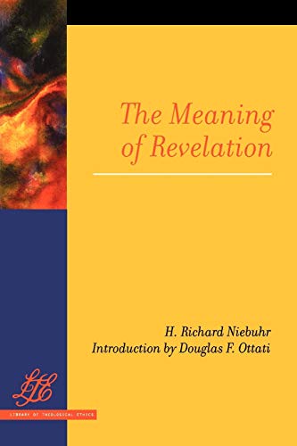 Beispielbild fr The Meaning of Revelation zum Verkauf von Better World Books
