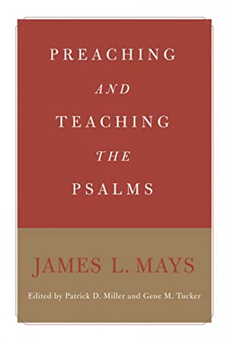 Stock image for Preaching and Teaching the Psalms for sale by Better World Books