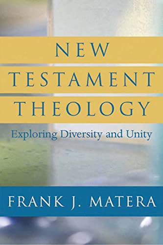 Stock image for New Testament Theology: Exploring Diversity and Unity for sale by BooksRun