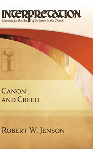Beispielbild fr Canon and Creed : Resources for the Use of Scripture in the Church zum Verkauf von Better World Books