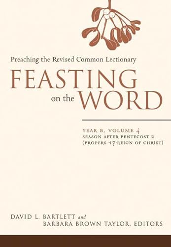 Imagen de archivo de Feasting on the Word: Year B, Volume 4 a la venta por Blackwell's