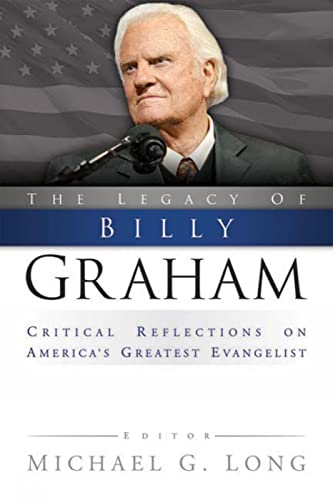 9780664231385: Legacy of Billy Graham: Critical Reflections on America's Greatest Evangelist