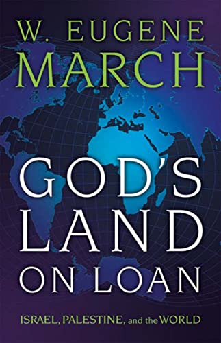 Stock image for God's Land on Loan: Israel, Palestine, and the World for sale by HPB-Emerald
