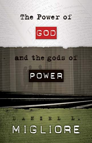 Beispielbild fr The Power of God and the gods of Power zum Verkauf von Blue Vase Books