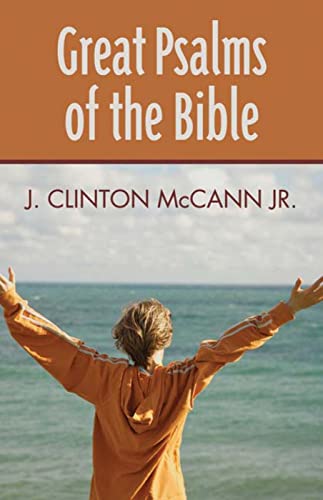 Great Psalms of the Bible (9780664231767) by McCann Jr., J. Clinton