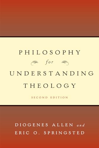 9780664231804: Philosophy for Understanding Theology, Second Edition