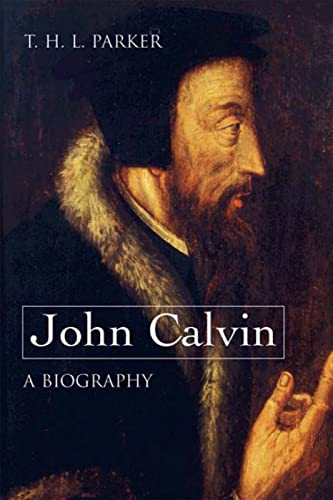 Stock image for John Calvin - A Biography for sale by Better World Books