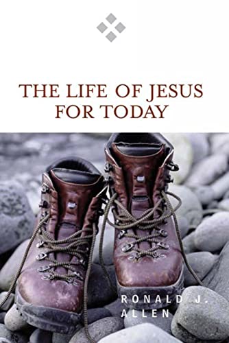 Imagen de archivo de The Life of Jesus for Today a la venta por Once Upon A Time Books