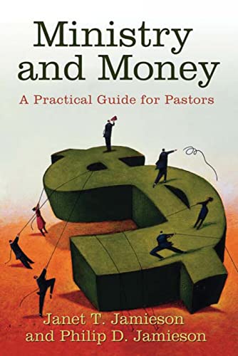 Stock image for Ministry and Money: A Practical Guide for Pastors for sale by Open Books