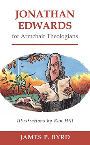 Stock image for Jonathan Edwards for Armchair Theologians for sale by Better World Books: West