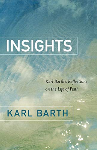 Imagen de archivo de Insights : Reflections on the Life of Faith a la venta por Better World Books