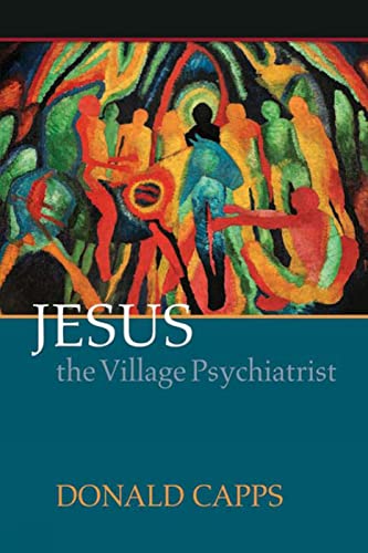Beispielbild fr Jesus the Village Psychiatrist zum Verkauf von WorldofBooks