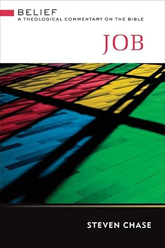 Job: A Theological Commentary on the Bible (Belief)