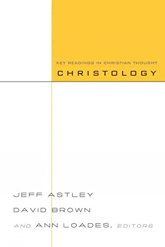 Stock image for Christology: Key Readings in Christian Thought for sale by Goodwill Books