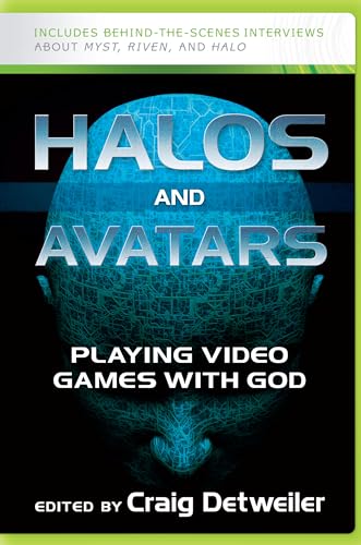 Stock image for Halos and Avatars : Playing Video Games with God for sale by Better World Books