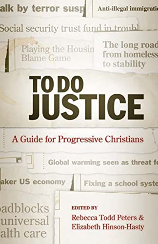 Stock image for To Do Justice: A Guide for Progressive Christians for sale by SecondSale