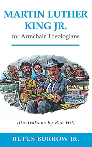 Beispielbild fr Martin Luther King Jr. for Armchair Theologians zum Verkauf von Better World Books