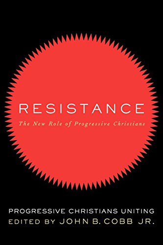 Imagen de archivo de Resistance : The New Role of Progressive Christians a la venta por Better World Books