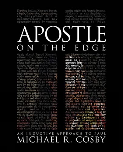 Stock image for Apostle on the Edge: An Inductive Approach to Paul for sale by GF Books, Inc.