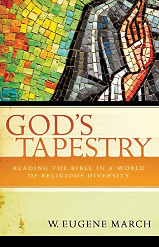 Stock image for God's Tapestry: Reading the Bible in a World of Religious Diversity for sale by Wonder Book