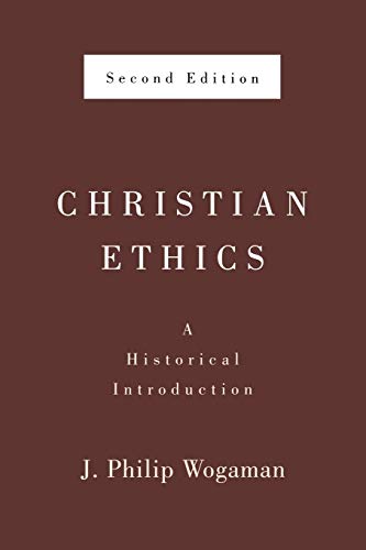 Stock image for Christian Ethics, Second Edition: A Historical Introduction for sale by SecondSale