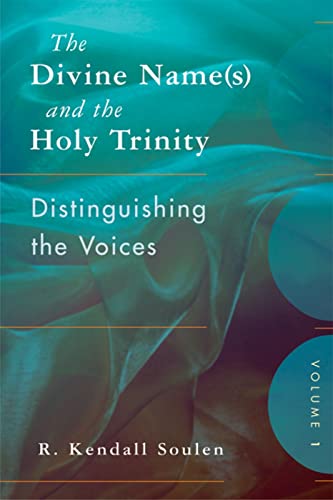 Stock image for The Divine Name(s) and the Holy Trinity, Volume One: Distinguishing the Voices for sale by HPB-Red