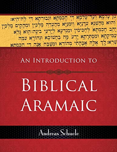 Beispielbild fr An Introduction to Biblical Aramaic zum Verkauf von Blackwell's