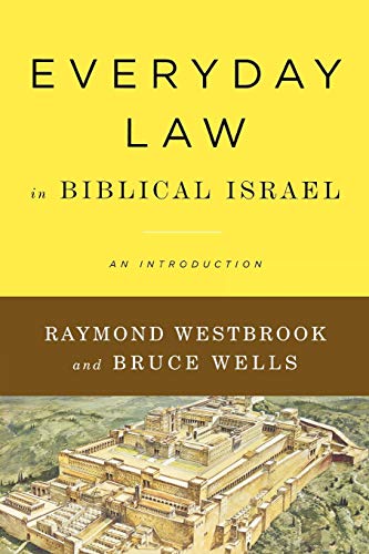 9780664234973: Everyday Law in Biblical Israel: An Introduction