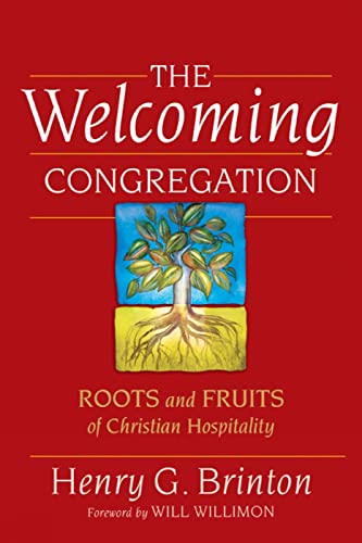 Beispielbild fr The Welcoming Congregation : Roots and Fruits of Christian Hospitality zum Verkauf von Better World Books