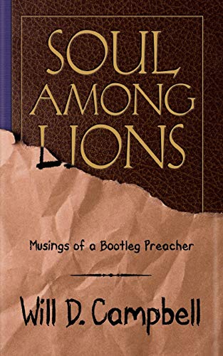 9780664237257: Soul Among Lions: Musings of a Bootleg Preacher