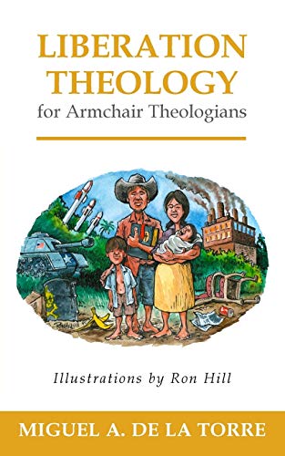 Imagen de archivo de Liberation Theology for Armchair Theologians a la venta por SecondSale