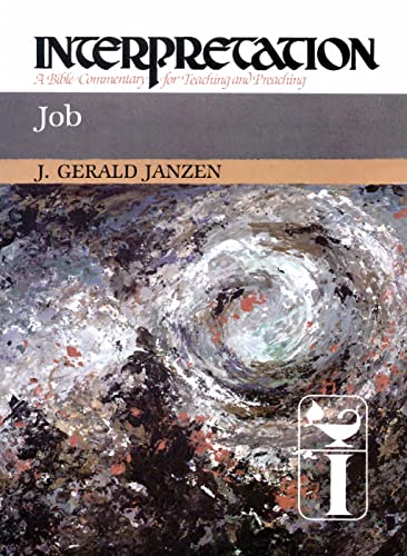 Job: Interpretation: A Bible Commentary for Teaching and Preaching (9780664238773) by Janzen, J. Gerald