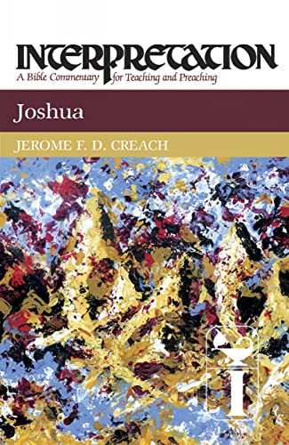 Stock image for Joshua: Interpretation: A Bible Commentary for Teaching and Preaching for sale by Book Deals