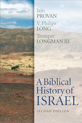 Beispielbild fr A Biblical History of Israel, Second Edition zum Verkauf von Textbooks_Source