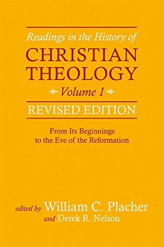 Stock image for Readings in the History of Christian Theology, Volume 1, Revised Edition: From Its Beginnings to the Eve of the Reformation for sale by Goodwill Industries of VSB