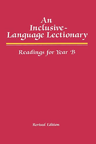 Imagen de archivo de An Inclusive-Language Lectionary : Readings for Year B a la venta por Better World Books: West