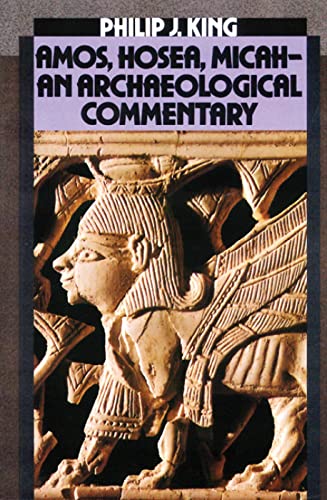 Stock image for Amos, Hosea, Micah : An Archaeological Commentary for sale by Better World Books