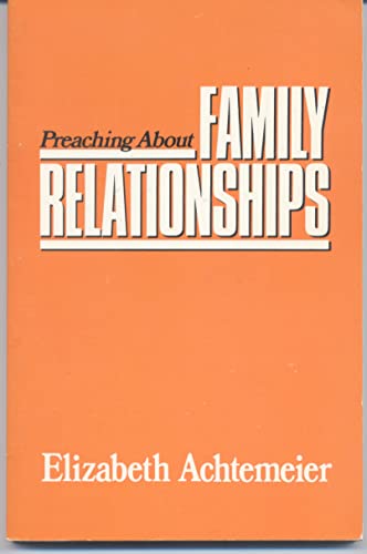 9780664240806: Preaching About Family Relationships