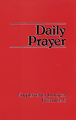 9780664240899: Daily Prayer: The Worship of God (Supplemental Liturgical Resources)