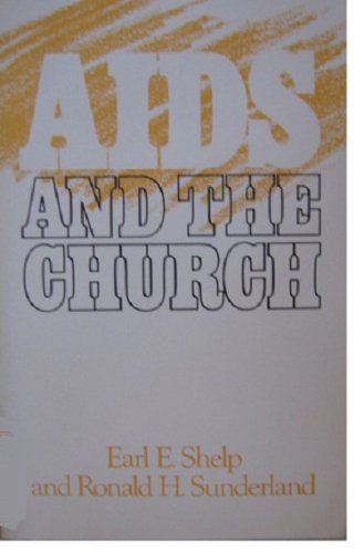 Beispielbild fr AIDS and the Church zum Verkauf von Agape Love, Inc