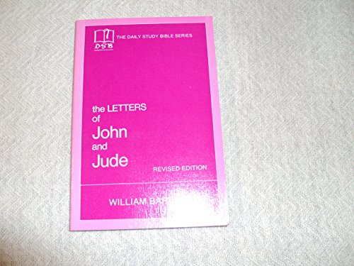 Beispielbild fr Letters of John and Jude (The Daily Study Bible Series. -- Rev. Ed) (English and Hebrew Edition) zum Verkauf von SecondSale