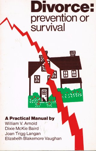 Stock image for Divorce: Prevention or Survival for sale by Christian Book Store
