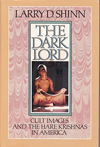 9780664241704: The Dark Lord: Cult Images and the Hare Krishnas in America
