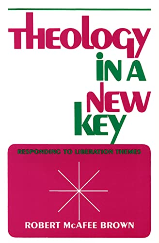 Beispielbild fr Theology in a New Key: Responding to Liberation Themes zum Verkauf von Anybook.com