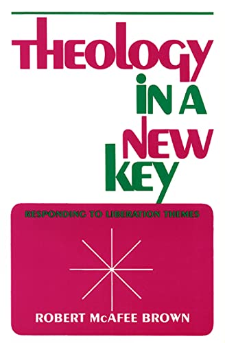 Imagen de archivo de Theology in a New Key : Responding to Liberation Themes a la venta por Better World Books